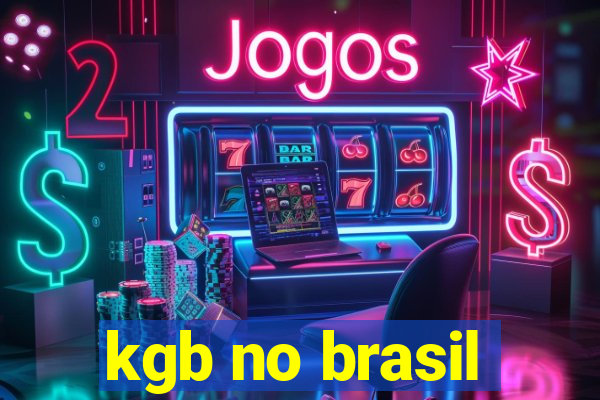 kgb no brasil